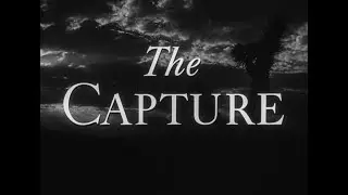 The Capture (John Sturges, 1950) WESTERN-SUSPENSO- Lew Ayres, Teresa Wrhigt SUBT ESPA&Ntilde;OL
