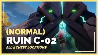 Tower of Fantasy | C-02 Ruin (Normal) Chest Locations