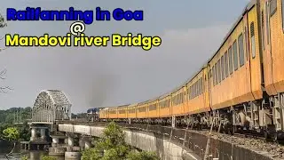 Railfanning at Mandovi river bridge Goa | Konkankanya + Tejas + Mangalore express | Bapaicho Fatth