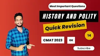 History & Polity CMAT 2023 General Awareness Quick Revision Last min Preparation #cmat #cmat2023