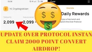 UPDATE OVER PROTOCOL INSTAN CLAIM 2000 POINT CONVERT AIRDROP!