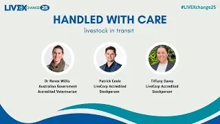 Handled with care: livestock in transit (LIVEXchange 2025)