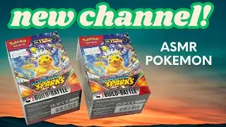 New ASMR Pokemon Channel - opening and discussing Surging Sparks!