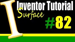 82 AutoDesk Inventor Surface Tutorial: Extend Surface