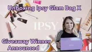 Unboxing IPSY Glam Bag X August Beauty Box 2022! Skincare and Makeup! IPSY Giveaway Winner Announced
