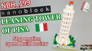 nanoblock NBH_199 | LEANING TOWER OF PISA 🇮🇹 | Stop motion speed build review