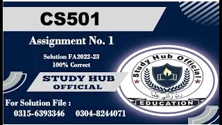 CS501 Assignment 1 Solution Fall 2022, CS501 Assignment 1 solution 2022, CS501 assig 1 solution fa22
