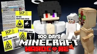 M&Igrave;NH T&Oacute;M TẮT 100 NG&Agrave;Y MINECRAFT SINH TỒN TIẾN SĨ QUAN TH&Uacute;C SCP SI&Ecirc;U KH&Oacute; !!
