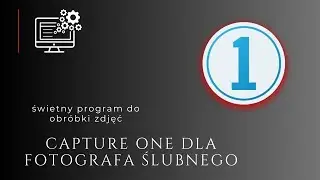 Capture One fotografia ślubna - świetny program, obr&oacute;bka zdjęć ślubnych jest szybka i delikatna.