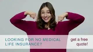 Get a Life Insurance Quote &mdash; No Medical Exam Needed!