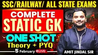 Static GK For All SSC Railway State Exams | Complete Static General Knowledge  | Amit Jindal Sir