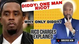 Why Is Diddy the ONLY One Charged in RICO Case? | Sean Combs Trial EXPLAINED