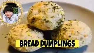 How to make easy Bread Dumplings