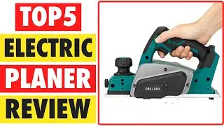 Top 5 Best Electric Planer In 2024 | Electric Hand Planes
