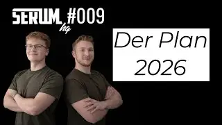 Unser SERUM Masterplan für 2026 - SERUM HQ #9