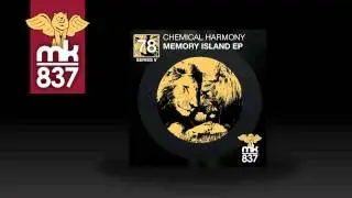 Chemical Harmony - Memory Island Original Mix