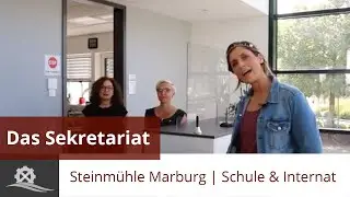 Das Sekretariat | Steinm&uuml;hle Marburg | Schule & Internat