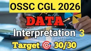 OSSC CGL DATA INTERPRETATION 🔥//Most Expected DI Questions #ossc_cgl #ossc_cgl_di