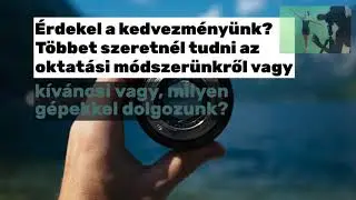 Jelentkezz most fotós tanfolyamra és spórolhatsz!