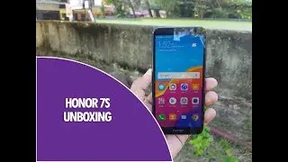 Honor 7S Unboxing, Hands on, Camera Samples and Software Features