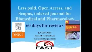 Fast || Less paid ||  Open Access ||  Scopus indexed journal for Biomedical and Pharmacology