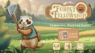 Now on Kickstarter: Forest Fellowship - First Settlement