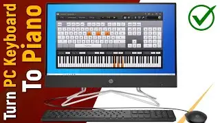 Play Piano on PC Using Your Computer Keyboard | Convert PC Keyboard to a Piano