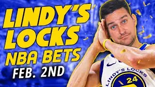 NBA Picks for EVERY Game Monday 2/2 | Best NBA Bets & Predictions | Lindy's Leans Likes & Locks