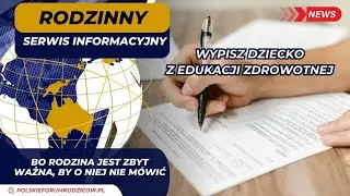 Wypisz dziecko z edukacji zdrowotnej! Nowe przepisy, decyzje MEN i Narodowy Marsz Życia