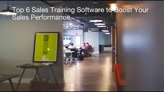 Top 6 Sales Training Software to Boost Your Sales Performance