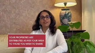 Does creating a &lsquo;Will&rsquo; protect your interests in your property? - 