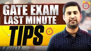 GATE 2025 Last Minute Tips | GATE Exam Strategy for CSE Aspirants | Crack GATE 2025 with Confidence