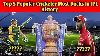 😱😱Top 5 Popular Cricketer Most Ducks In IPL History!! #cricket