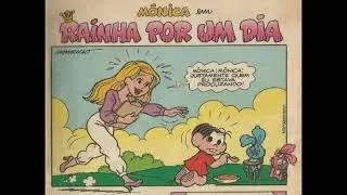 Mônica - Rainha por um dia | Quadrinhos Turma da Mônica