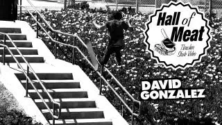Hall Of Meat: David Gonzalez