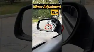 How to Properly Adjust Car Mirrors for Maximum Visibility #cardrivingtips #automobile #shorts