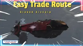 Easy Fast Trade Route Around Arccop!