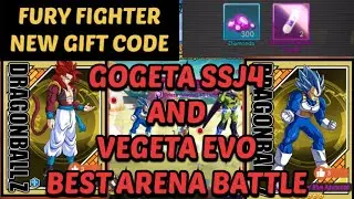 FREE NEW GIFT CODE Fury Fighter GOGETA S4 & VEGETA EVO Best Arena Battle| Decisive Moment Incredible