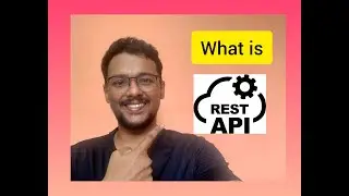 What is REST API | Why we use it | Advantages of REST API | MicroServices | Tutorials for Beginners