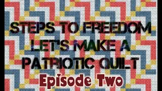 Steps to Freedom - Episode Two