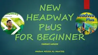 NEW HEADWAY PLUS:UNIT ONE