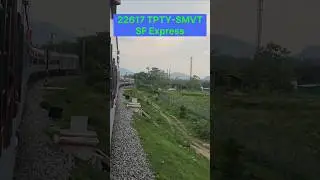 22617 #TPTY-SMVT Exp. #shortvideo #travel #traintravel