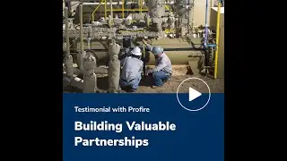Helping Our Customers: Profire Energy