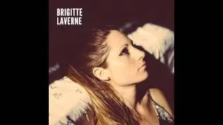 Brigitte Laverne - Touch (Audio)