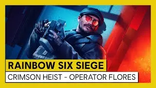 Tom Clancy&rsquo;s Rainbow Six Siege - Crimson Heist - Operator Flores