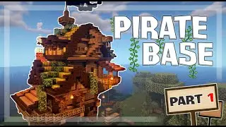 Minecraft: How to Build a Pirate Base/House (Tutorial #1)