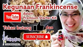 Kegunaan Frankincense Essential Oils dalam Young Living Premium Starter Kit Malaysia 😍😍😍