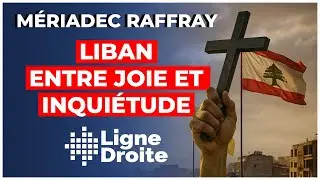 Liban : entre dialogue interreligieux et d&eacute;sarmement impossible du Hezbollah - M&eacute;riadec Raffray