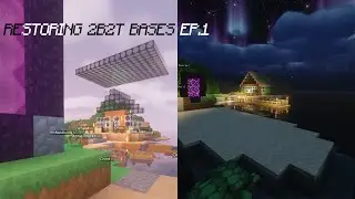 Restored 2b2t Greifed Bases Episode 1!
