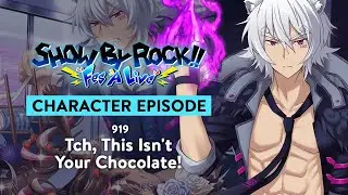 [SB69F] 919 Character Episode - Tch, This Isn't Your Chocolate! (English Subs)